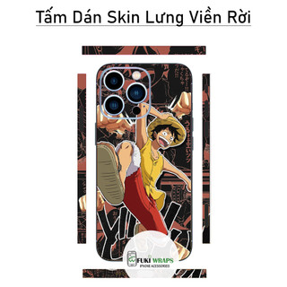 Tấm dán Skin Mặt Sau One Piece MS04 FULL VIỀN 14 pro max , 13 pro max , 12 pro max , 11 pro max , xs max - FukiShop