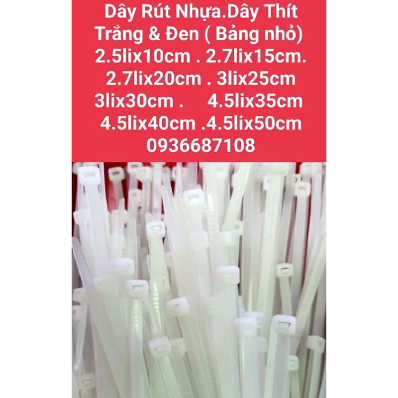 Dây rút nhựa.dây thít trắng Đen 5x250 .8x 250. bảng 3li x25cm 4.7li x ...