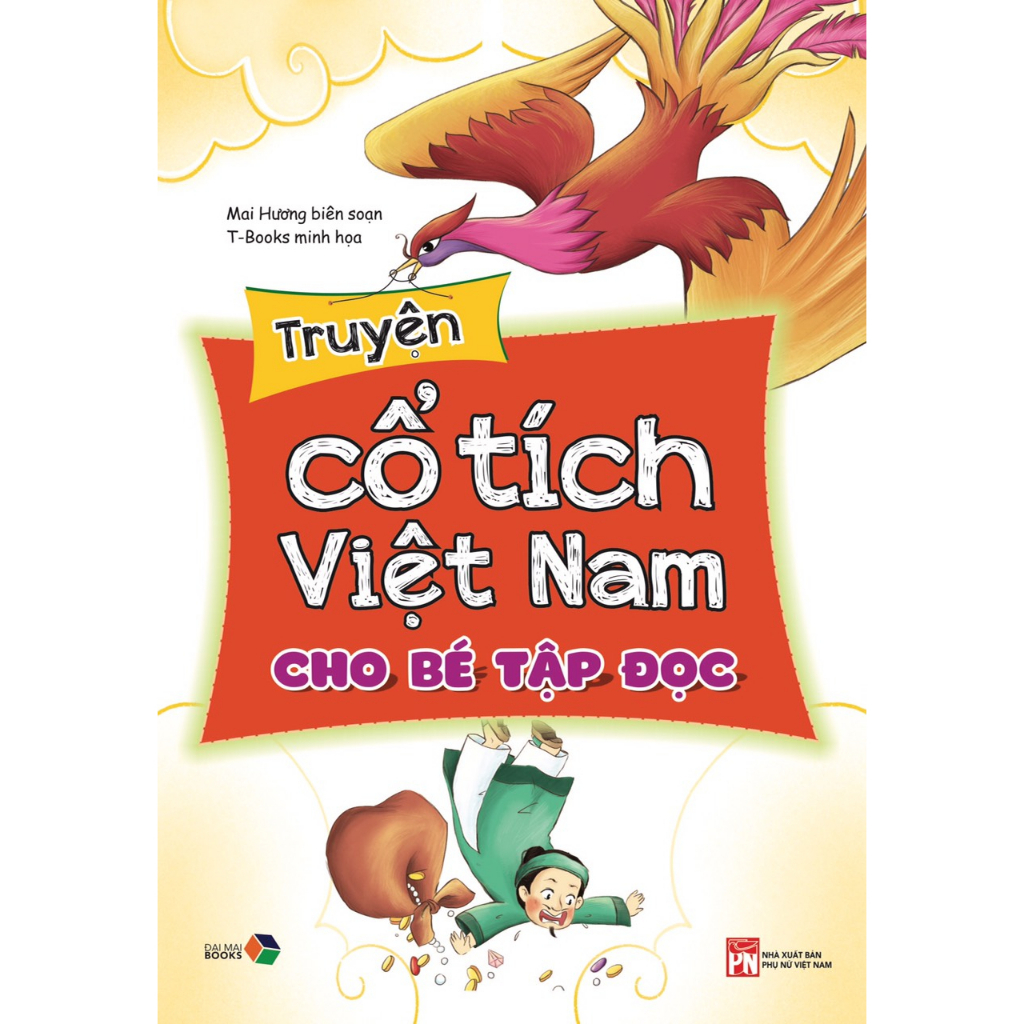 Sách - Truyện Cổ Tích Việt Nam Cho Bé Tập Đọc (Tái Bản)