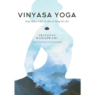 Sách Combo 2 Quyển Yoga ( Yin Yoga + Vinyasa Yoga) Khoa Học Về Yoga - Quảng Văn