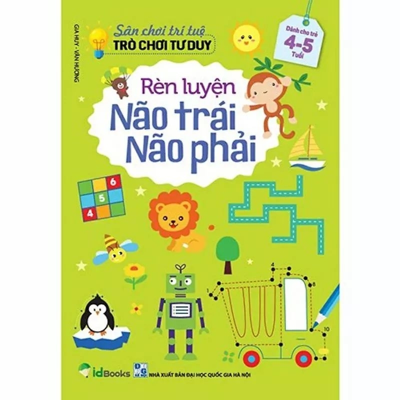 Ảnh Sách - Sân Chơi Trí Tuệ Trò Chơi Tư Duy - Rèn Luyện Não Trái Não Phải Dành Cho Trẻ Từ 3-6 Tuổi 3