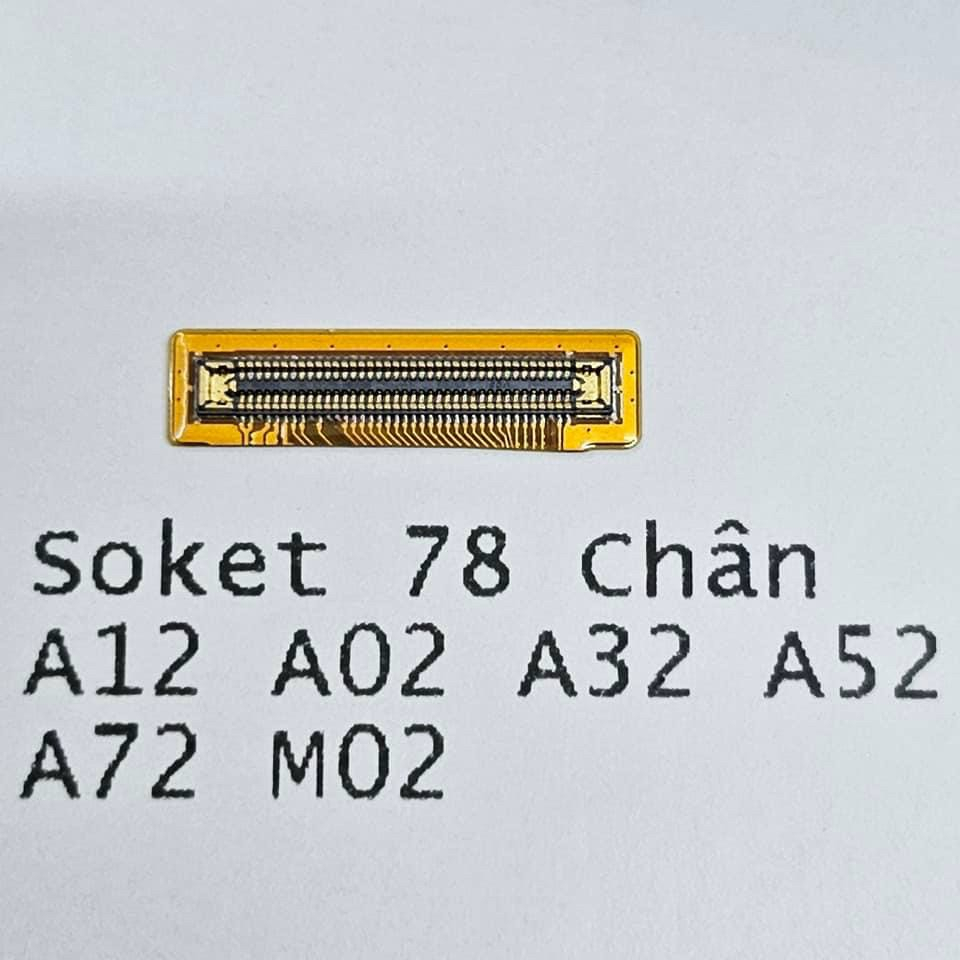 Chân Conect (Socket) Main Samsung A12 / M12 / A02 / A32 / A52 / A72 / M02... - Hàng Zin Cty