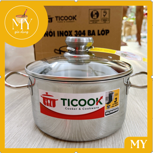 Nồi Inox 3 Lớp - Inox 304 Nắp Kính Bếp Từ Ticook  sử dụng cho mọi loại bếp