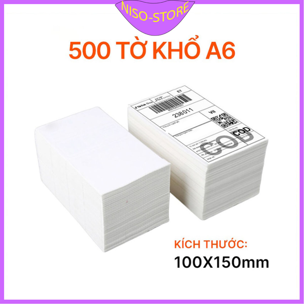 Giấy in nhiệt A6 500 TỜ (100 x150mm) , giấy in đơn hàng, in tem nhãn ...