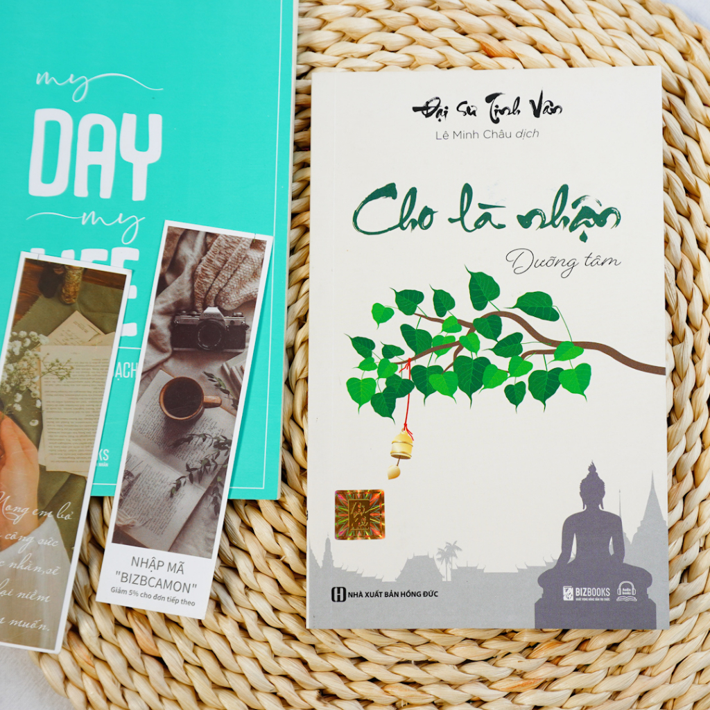 Sách Cho Là Nhận: Dưỡng Tâm - Đại sư Tinh Vân - Bizbooks