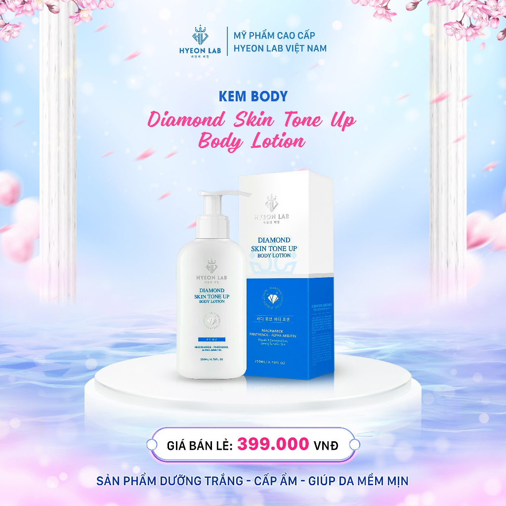 GIẢM 20% Kem Dưỡng Trắng Da Toàn Thân Diamond Skin Tone Up Body Lotion, BODY TRẮNG DA, KHÔNG BẾT RÍT