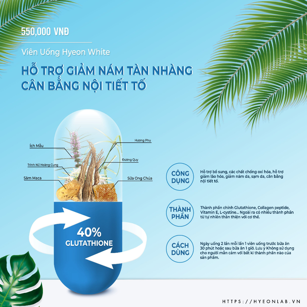 ( CHÍNH HÃNG ) VIÊN UỐNG HYEON WHITE chống oxi hóa, Hỗ trợ giảm nám, sạm, tàn nhàng