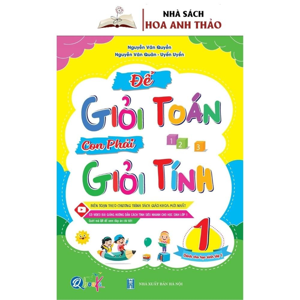 Ảnh Sách - Để Giỏi Toán Con Phải Giỏi Tính Biên Soạn Theo Chương Trình Sách Giáo Khoa Mới Cách Tính Siêu Nhanh Cho Học Sinh 1
