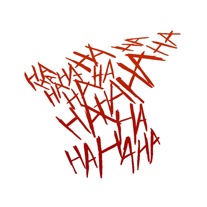 Tem Ha ha ha hahaha Joker Laugh. Decal trang trí mũ bảo hiểm ô tô xe máy, hài hước chống nước