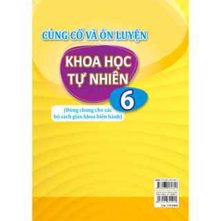 Sách - Củng Cố và Ôn Luyện Khoa Học Tự Nhiên Lớp 6 - Dùng chung cho các bộ SGK hiện hành - ndbooks