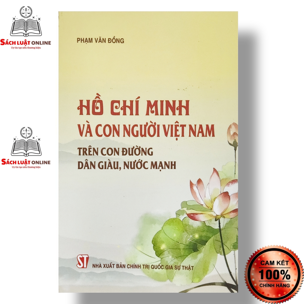 Sách - Hồ Chí Minh và con người Việt Nam trên con đường dân giàu nước mạnh