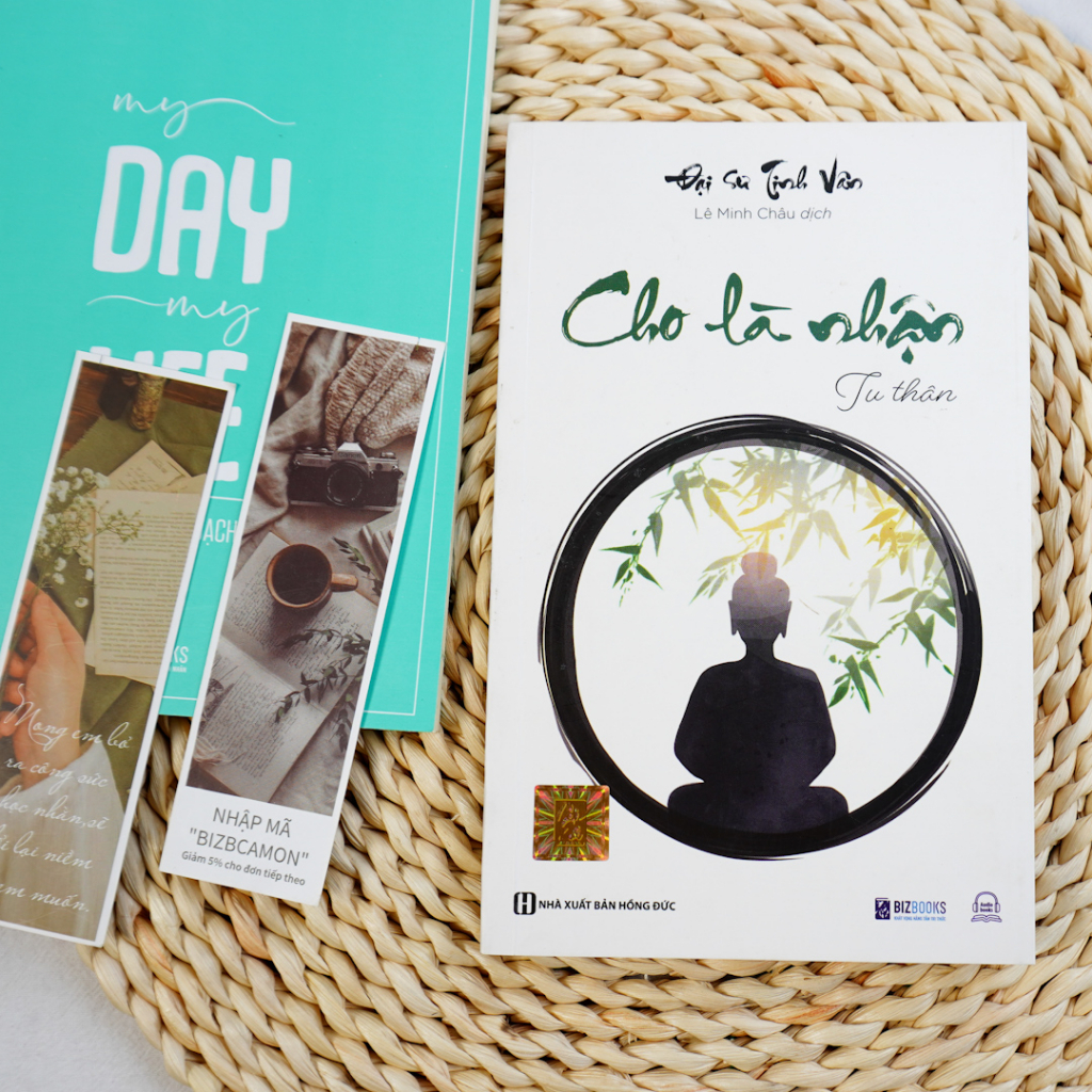 Cho là nhận: Tu thân - Đại sư Tinh Vân - Sách Bizbooks
