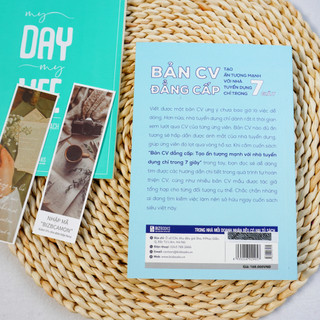 Bản CV Đẳng Cấp: Tạo ấn tượng mạnh với nhà tuyển dụng chỉ trong 7 giây - Sách Bizbooks