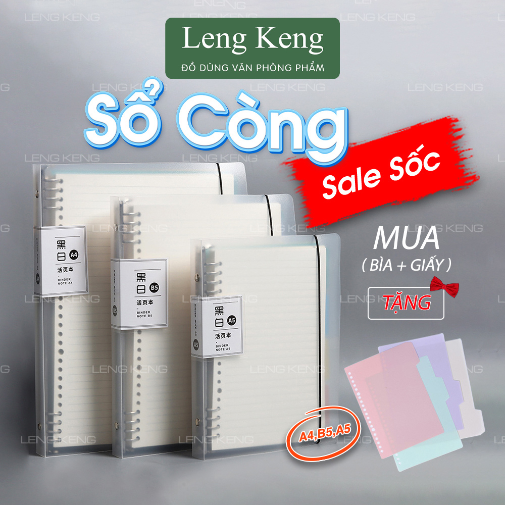 Sổ còng Leng Keng bìa sổ còng A4 A5 B5 binder còng sắt 20 26 30 còng ...