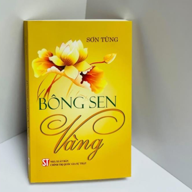 Sách - Bông sen vàng – Sơn Tùng – NXB Chính trị quốc gia Sự thật – bìa ...