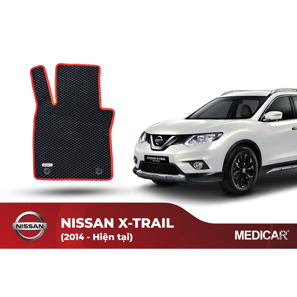 Thảm lót sàn ô tô Medicar xe Nissan X-Trail (2014-Hiện Tại) - chống nước, không mùi, ngăn bụi bẩn