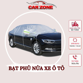 Bạt Phủ Nửa Xe Ô Tô, Bạt Che Nắng Ô To 3 Lớp Chống Nóng, Chống Xước, Chống Mưa Cho Các Dòng Xe Từ 4 Đến 7 Chỗ