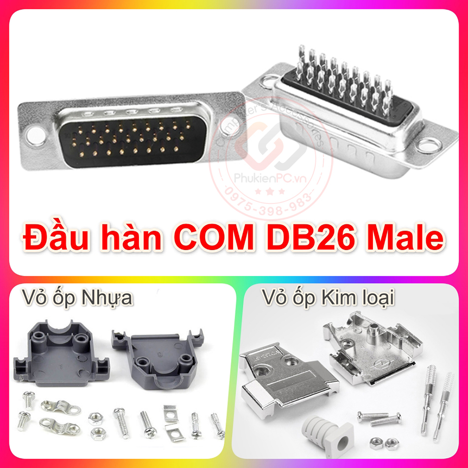 Đầu hàn COM DB26 chân Đực vỏ ốp Kim loại, Nhựa Hàn cáp DB26 cáp nối ...