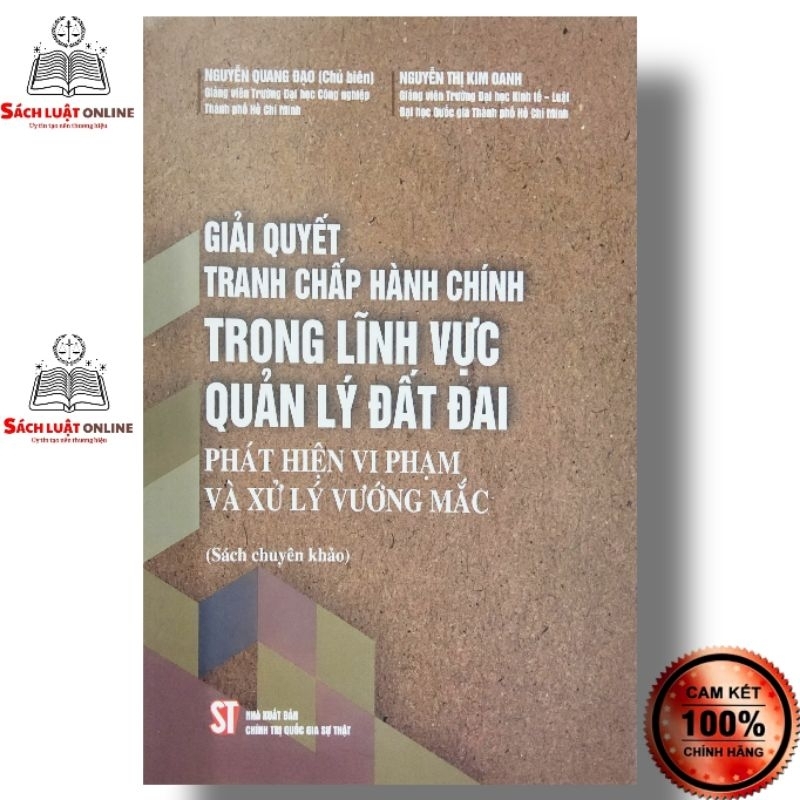 Sách - Giải quyết tranh chấp hành chính trong lĩnh vực quản lý đất đai phát hiện vi phạm và xử lý vướng mắc