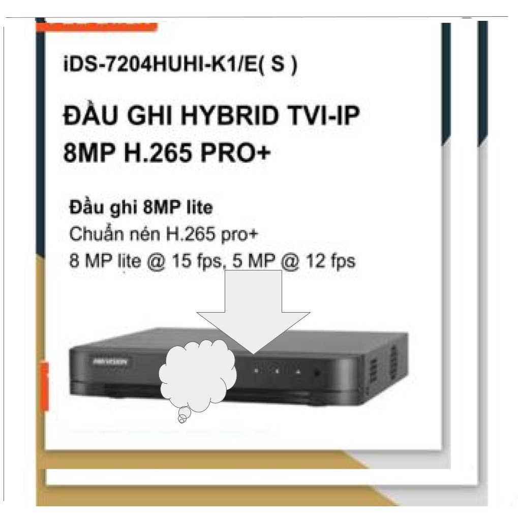 Đầu ghi hình Hybrid TVI-IP 4 kênh TURBO 4.0 HIKVISION iDS-7204HUHI-K1/E ...