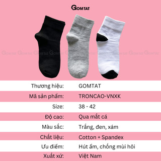 Combo 10 đôi vớ nam nữ cổ cao trơn GOMTAT, chất liệu mềm mại thoáng mát, êm chân - TAT-TRONCAO-VNXK-CB10