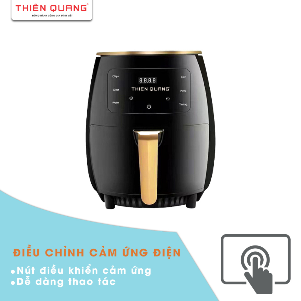 Nồi chiên không dầu Thiên Quang, màn hình điện cảm ứng, dung tích 4.5L, công suất lớn 1.500W