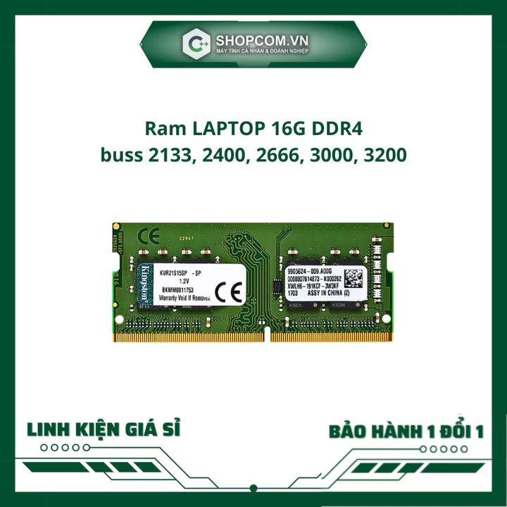 [BH 12 THÁNG 1 ĐỔI 1] RAM Laptop 16GB DDR4 Bus 2133/2400/2666/3000/3200 MHz – Nâng cấp bộ nhớ laptop