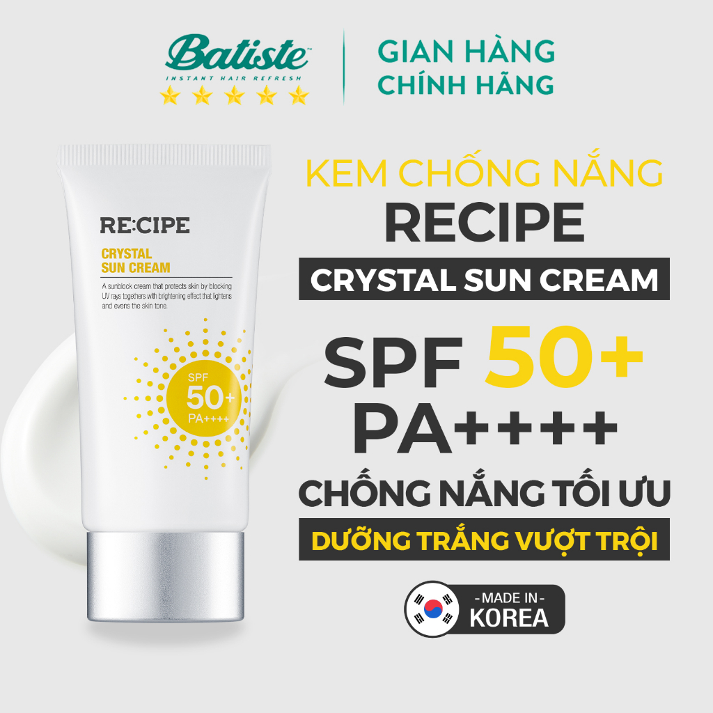 Kem chống nắng RECIPE SPF50+ PA++++ Crystal Sun Cream kem chống nắng dưỡng trắng nâng tone 50ml