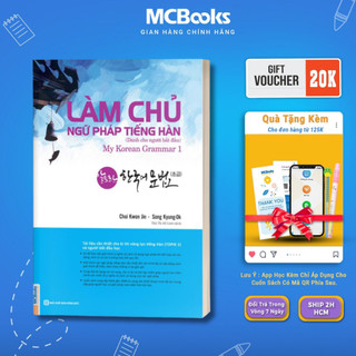 Sách Làm chủ ngữ pháp tiếng Hàn dành cho người bắt đầu (My Korean Grammar I) - MCBooks Chính Hãng