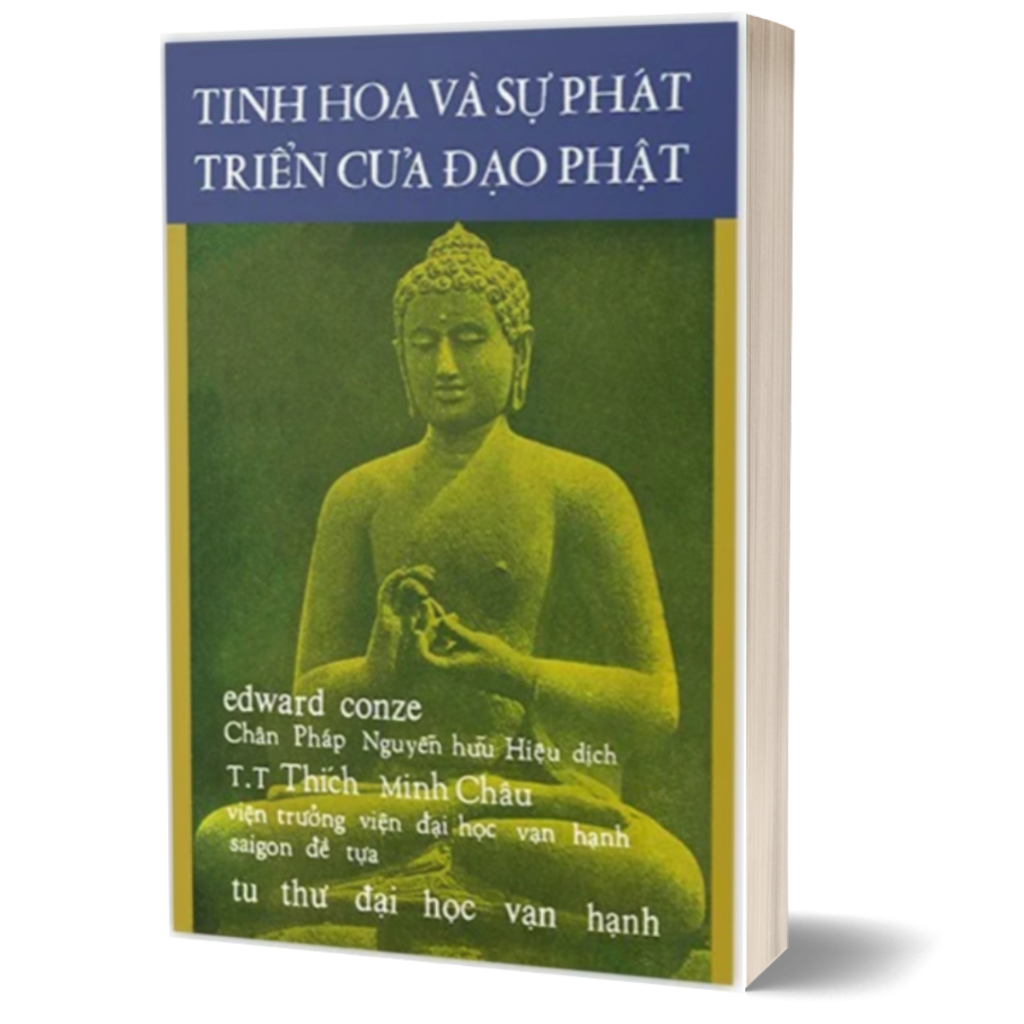 Sách - Tinh hoa và sự phát triển của đạo Phật (Edward Conze - HQ ...