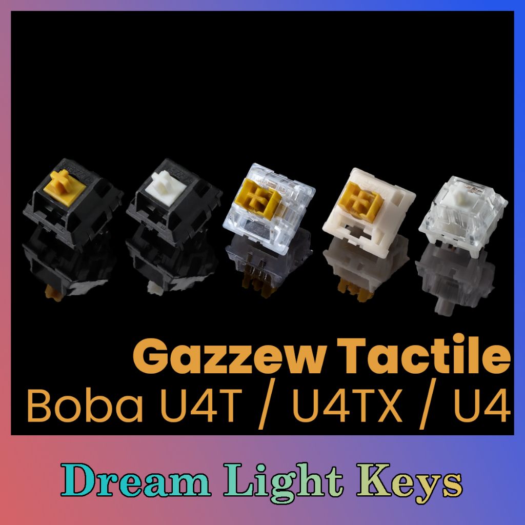 Gazzew Switch Boba U4T Boba U4 Boba U4TX Công tắc bàn phím cơ