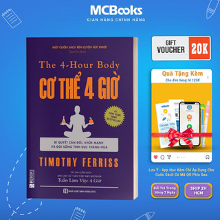 Sách - Cơ Thể 4 Giờ Bí Quyết Cân Đối Khỏe Mạnh Và Đời Sống Tình Dục Thăng Hoa - MCBooks