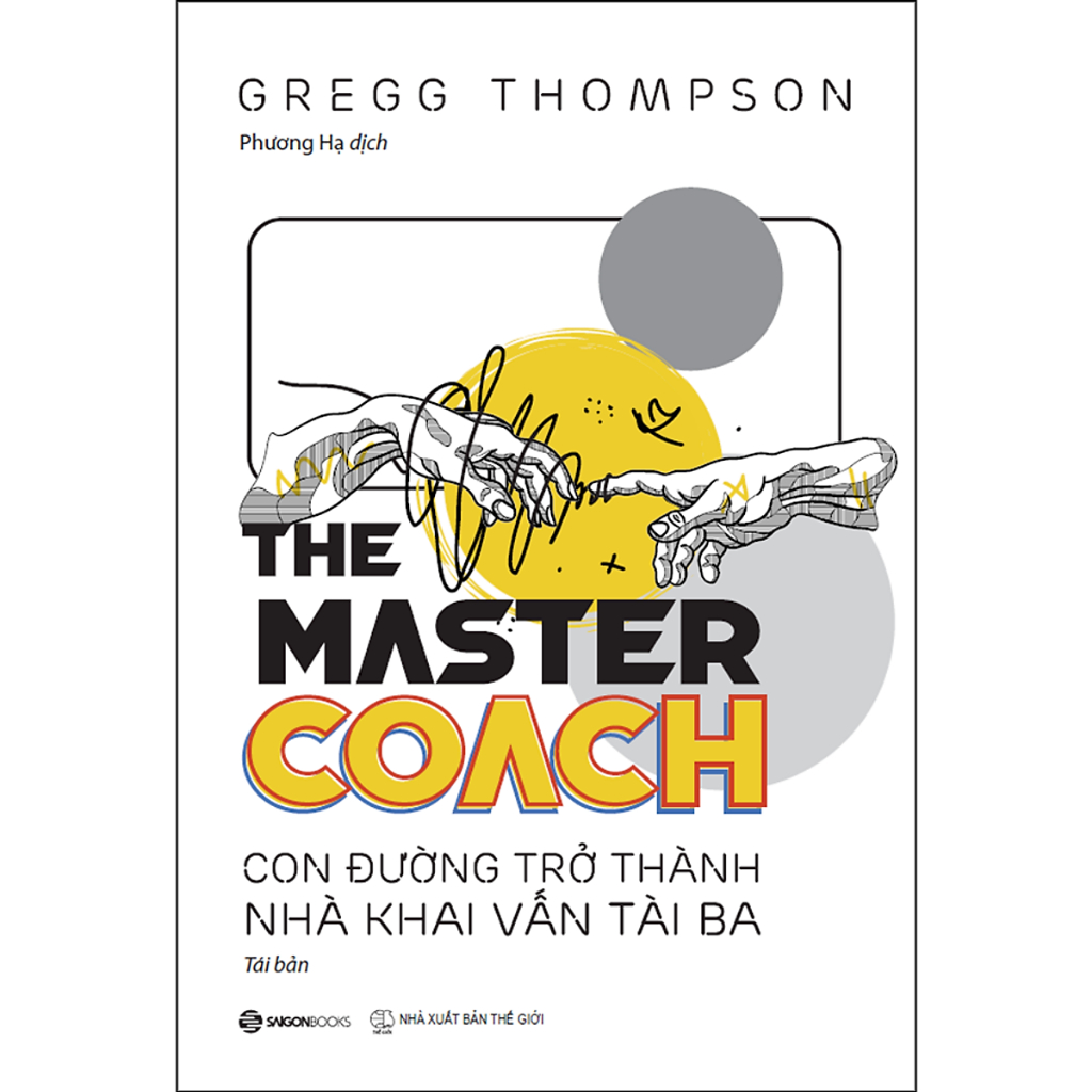 Sách - The MASTER COACH - Con Đường Trở Thành Nhà Khai Vấn Tài Ba ...