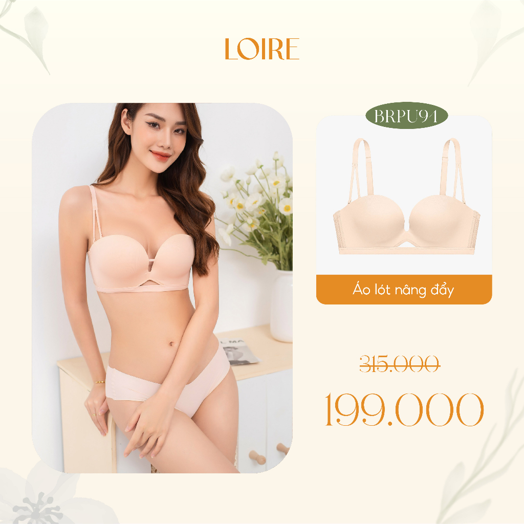 Áo Lót Nâng Đẩy Thoải Mái Loirechic BRPU94