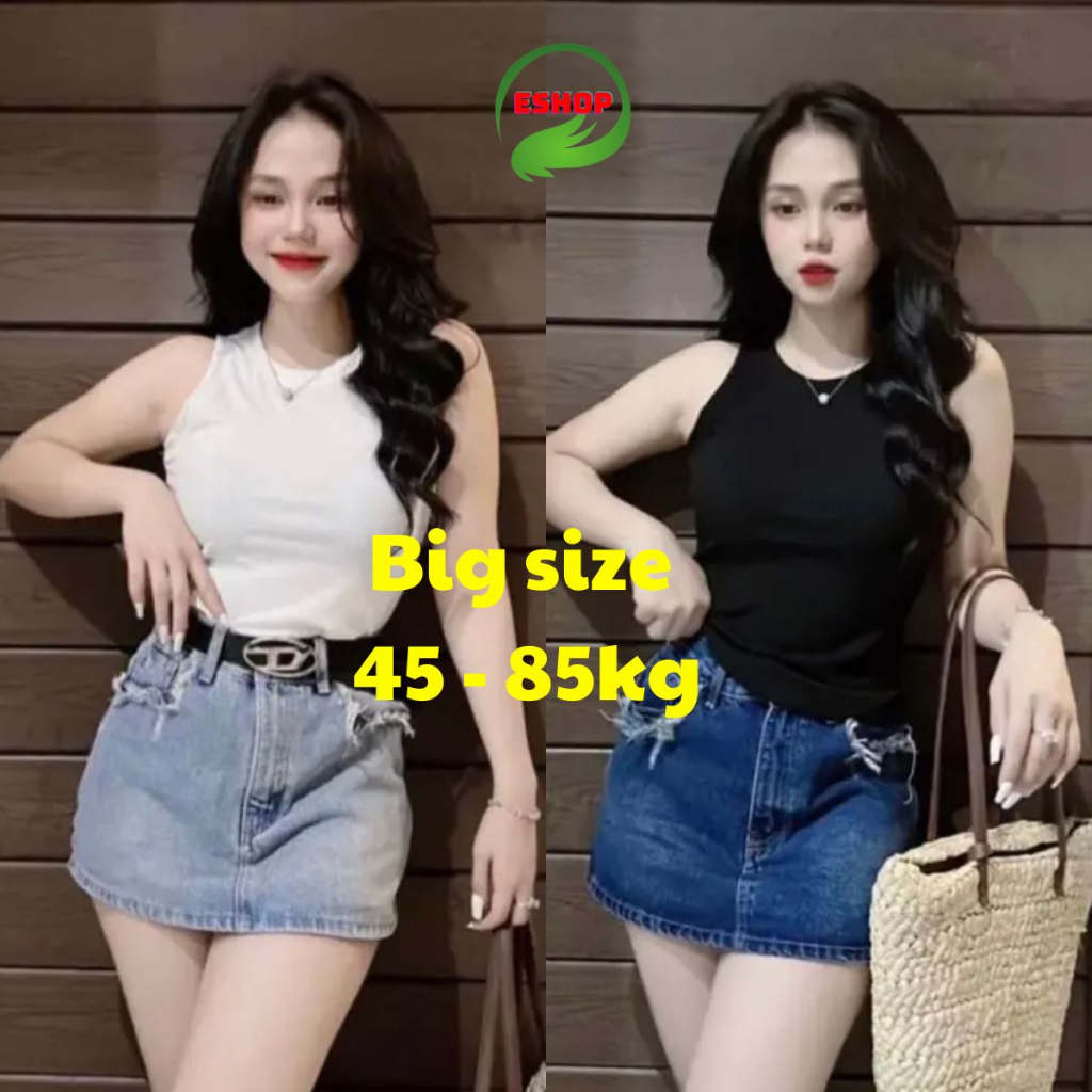 Áo Thun Ba Lỗ Nữ Bigsize Chất Thun Gân Tăm ESHOP - Áo Sát Nách Nữ Mặc Hè Thoáng Mát Co Giãn AT69