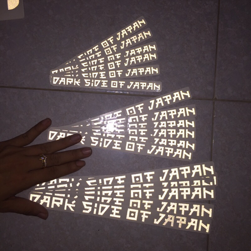 Dark side of Japan. [Tem lột tách nền] Chất liệu phản quang 3M cao cấp. Chống nước