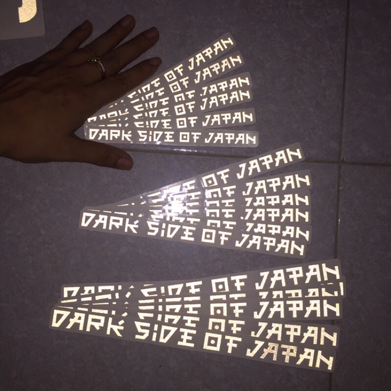 Dark side of Japan. [Tem lột tách nền] Chất liệu phản quang 3M cao cấp. Chống nước