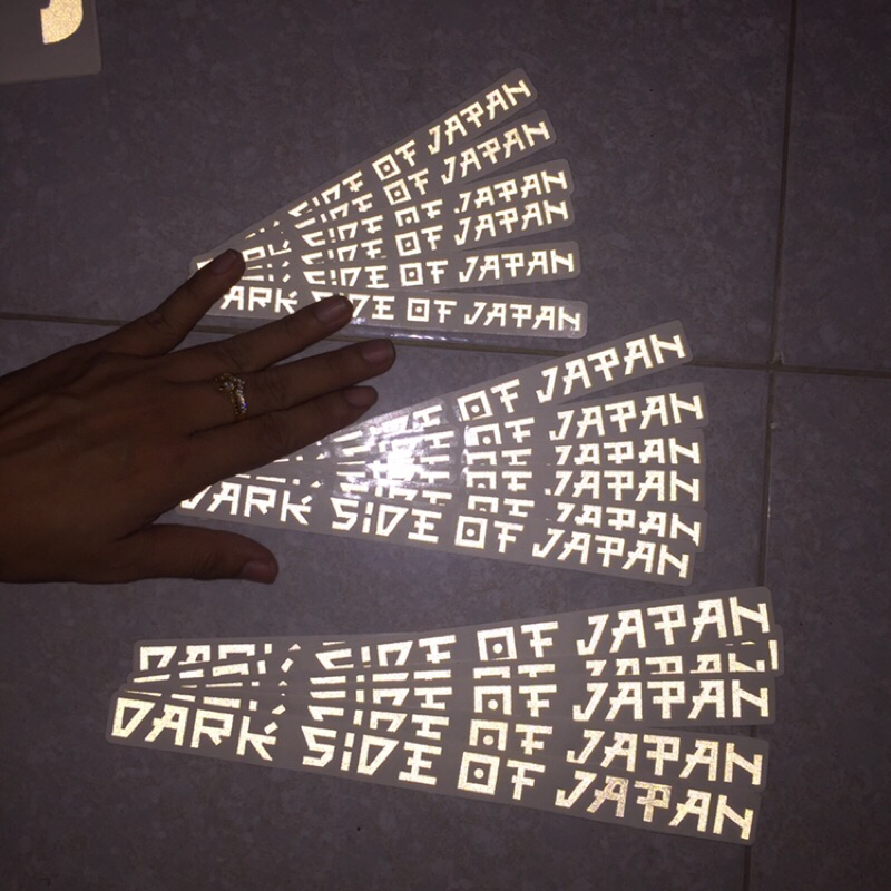 Dark side of Japan. [Tem lột tách nền] Chất liệu phản quang 3M cao cấp. Chống nước