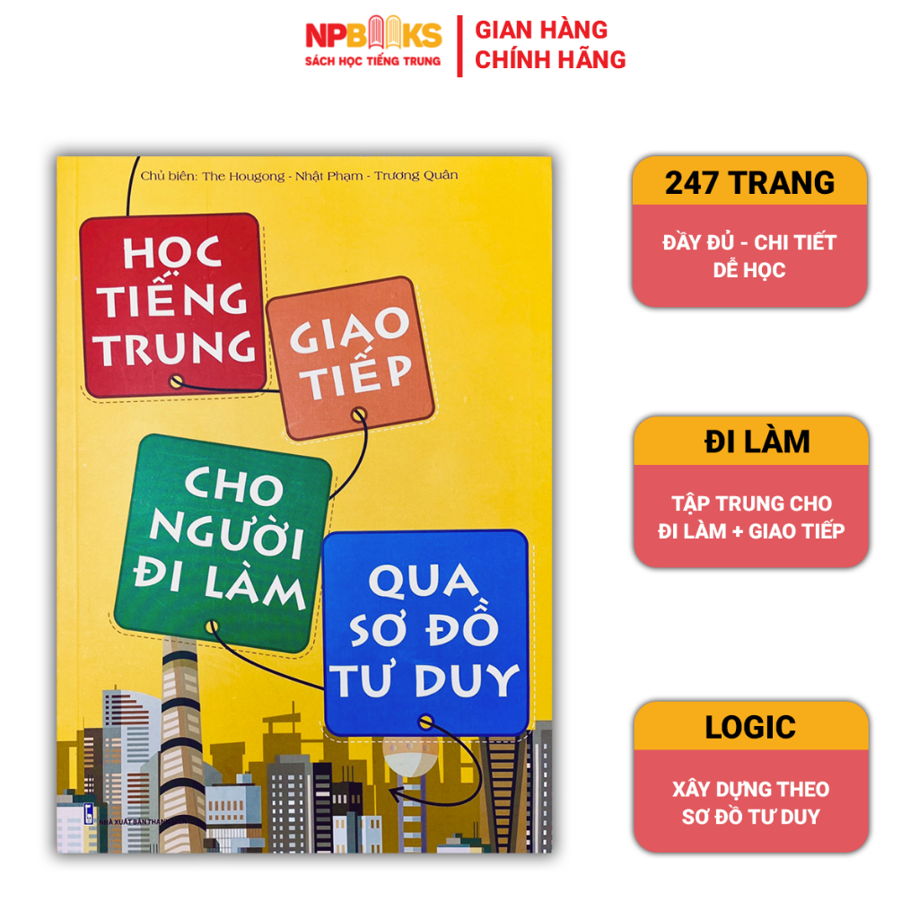 Sách giáo trình học tiếng Trung giao tiếp cho người đi làm qua sơ đồ tư duy - Chính hãng NP BOOKS