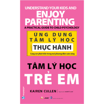 Sách Vanlangbooks - Ứng Dụng Tâm Lý Học Thực Hành - Tâm Lý Học Trẻ Em