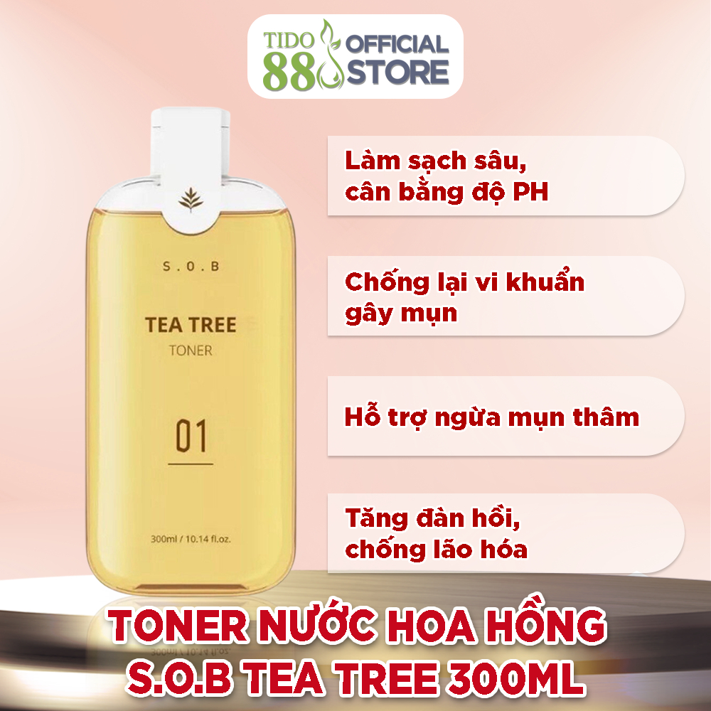 Toner nước cân bằng SOB cấp ẩm sáng da ngừa mụn S.O.B Tea Tree Toner 300ML NPP Tido88