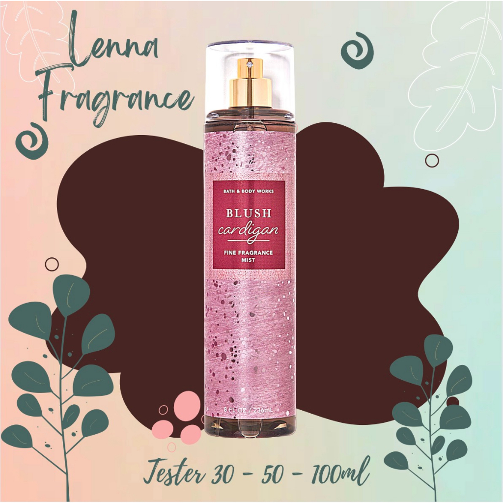 "LENNA" Xịt Thơm Bath & Body Works Blush Cardigan (30ml50ml100ml