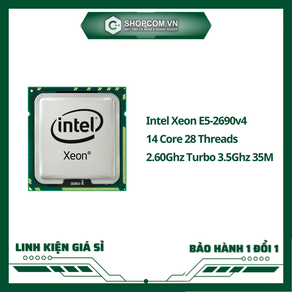 [BẢO HÀNH 12 THÁNG 1 ĐỔI 1] Intel Xeon E5 2690 v2 / v4 linh kiện chính ...
