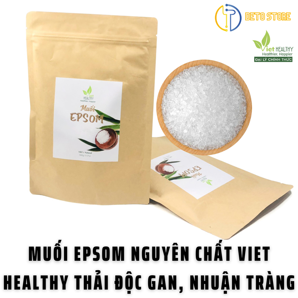 Muối Epsom VietHealthy Epsom Salt Muối Đắng Thực Phẩm Táo Bón Đầy Bụng Nguyên Chất 100%