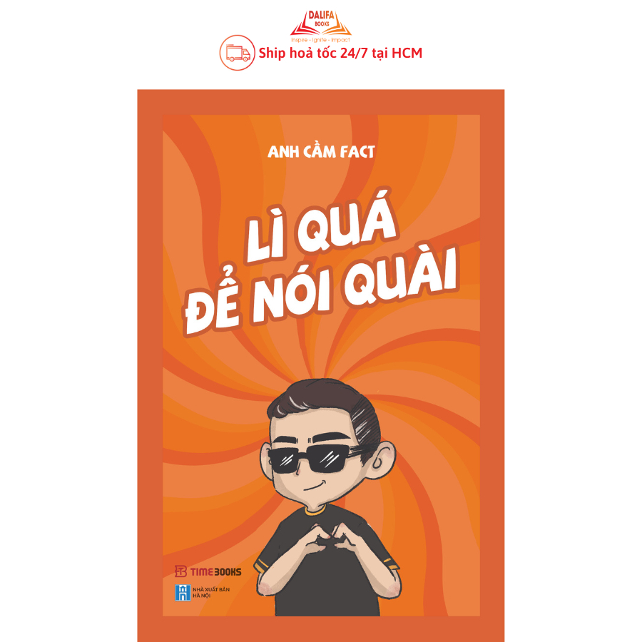Sách Lì Quá Để Nói Quài | Shopee Việt Nam