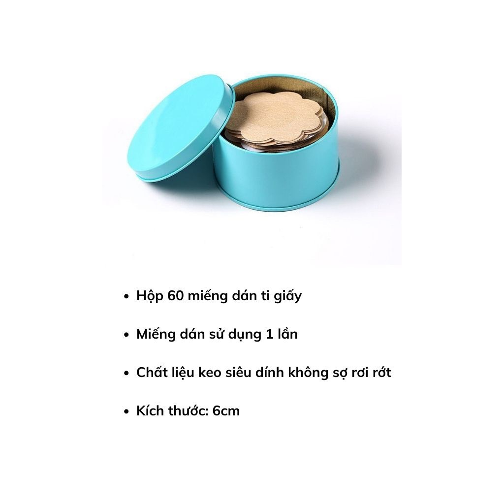 Miếng dán ngực , dán ti giấy Hộp 60 miếng siêu tiết kiệm dán cực dính 0121