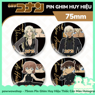 [Sẵn VN - Hỏa Tốc] Huy Hiệu Pin Ghim Dạng Tròn 75mm Cài Áo / Túi / Balo Màn PE Phong Cách Anime Manga Conan Luxury