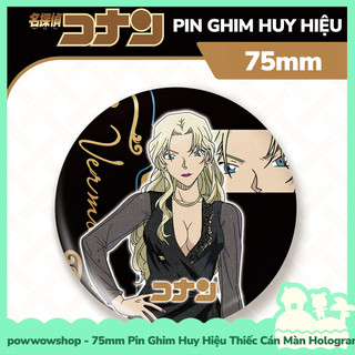 [Sẵn VN - Hỏa Tốc] Huy Hiệu Pin Ghim Dạng Tròn 75mm Cài Áo / Túi / Balo Màn PE Phong Cách Anime Manga Conan Luxury