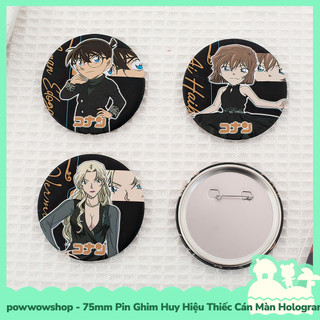 [Sẵn VN - Hỏa Tốc] Huy Hiệu Pin Ghim Dạng Tròn 75mm Cài Áo / Túi / Balo Màn PE Phong Cách Anime Manga Conan Luxury