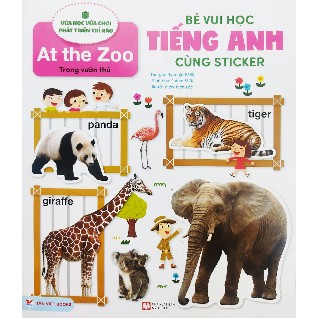 Sách - Bé vui học tiếng Anh cùng sticker - Trong vườn thú At the zoo